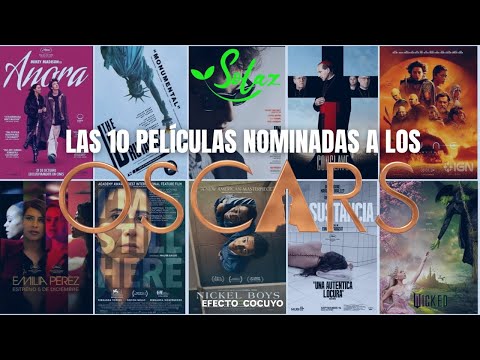 Las 10 películas nominadas a los Premios Oscar 2025