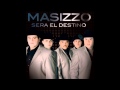 Masizzo-Tu Eres {DjMito}