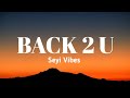 Back to you - Seyi Vibes [Official lyrics Video]