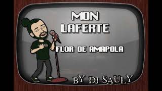 Mon Laferte   Flor De Amapola DJ Sauly Karaoke