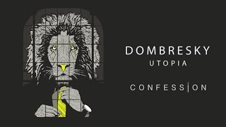 Dombresky - Utopia video
