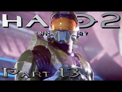 HALO 2 Anniversary | The Master Chief Collection | Gameplay | Pt. 13