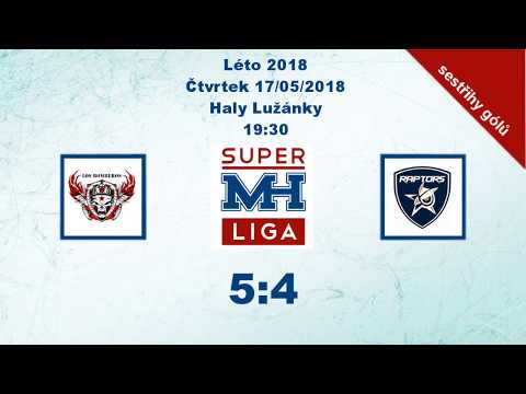 MH Superliga (Léto 2018) Los Bomberos vs. Raptors 5:4 - sestřih gólů