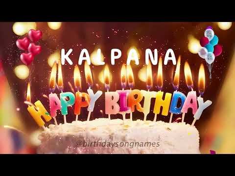 Kalpana Happy Birthday Song – Happy Birthday to You!