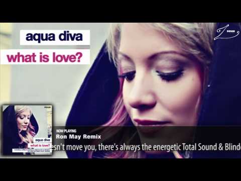 Aqua Diva - What Is Love? (Remixes Teaser)