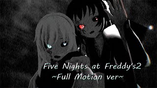 【東方MMD 4k】Five Nights at Freddy's2【霊夢・魔理沙】