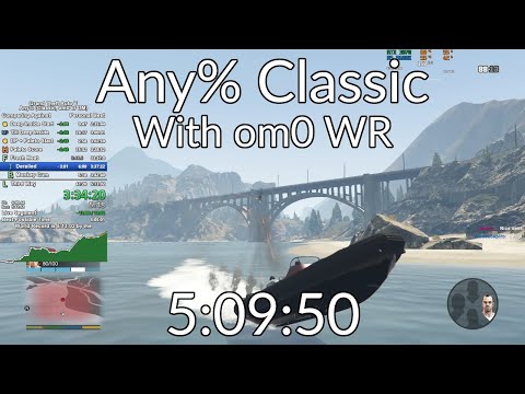 GTA 5 Any% Classic With om0 Speedrun in 5:09:50
