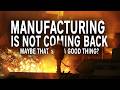Factory Jobs Are Tough AF Why Do We Want Them Back So Badly