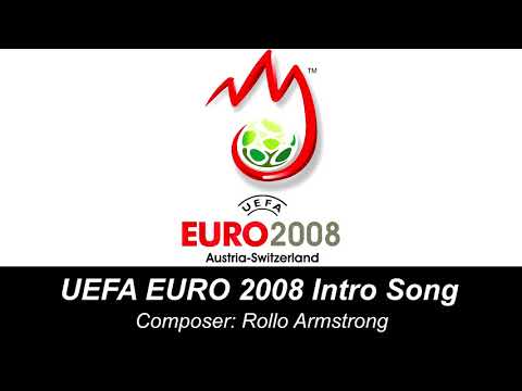 EURO 2008 Intro Song