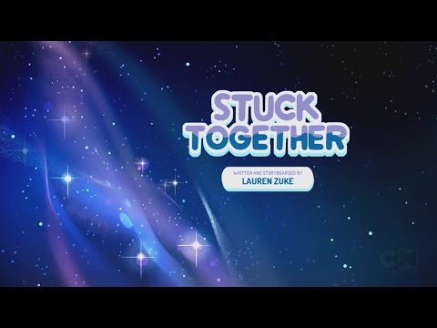 Steven Universe | Stuck Together [Sneak Peek]