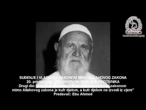 20) SUĐENJE I VLADANJE ZAKONOM MIMO ALLAHOVOG ZAKONA 20. predavanje - Ebu Ahmed