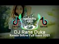 Download Lagu DJ RANA DUKA - Salma • H. Rhoma Irama  Dangdut Remix Full Bass 2021 Mp3 Free