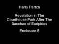 Harry Partch - Revelation in The Courthouse Park After The Bacchae of Euripides