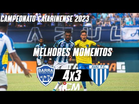 BARRA 4 X 3 AVAÍ | MELHORES MOMENTOS | CAMPEONATO CATARINENSE 2023