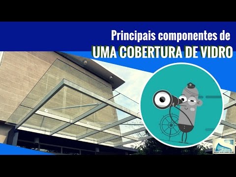 COBERTURA DE VIDRO PARTE POR PARTE