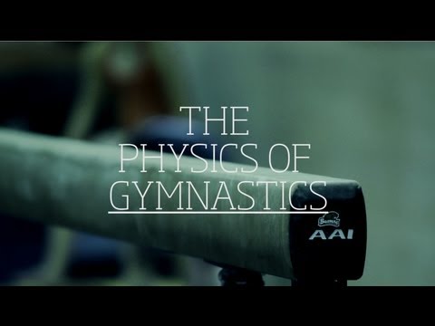 体操の物理学 (The Physics Of Gymnastics)