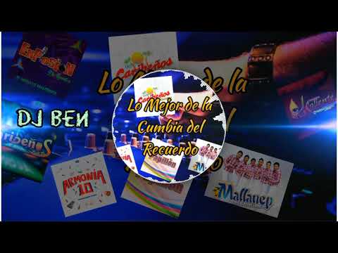 Cumbia Peruana, Cumbia del Recuerdo - Dj Ben