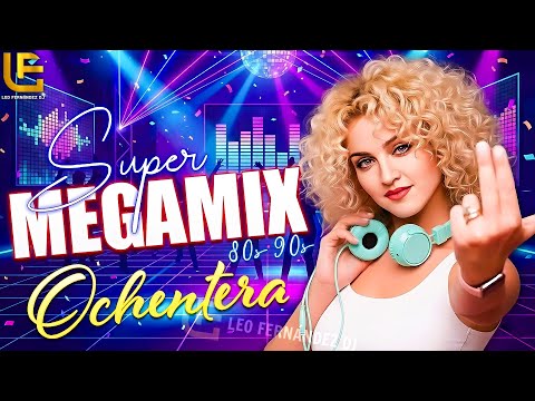 Fiesta Retro Megamix | Éxitos Dance 80s & 90s para Celebrar el Año Nuevo | Leo Fernández DJ