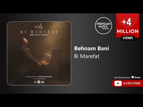 Behnam Bani - Bi Marefat ( بهنام بانی - بی معرفت )