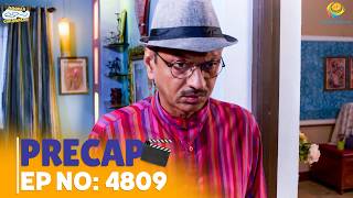 Ep 4809 - PRECAP! | Taarak Mehta Ka Ooltah Chashmah | तारक मेहता का उल्टा चश्मा
