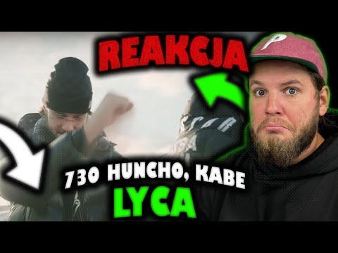 730 Huncho, Kabe - Lyca | REAKCJA TRUESKAWY🎤🎵