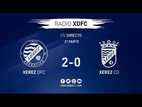 RADIO XDFC:  Xerez Deportivo FC - Xerez CD SAD (Jornada 29)