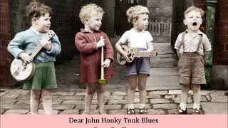 Dear John Honky Tonk Blues   Dave Dudley