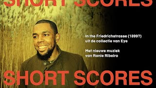 Short Scores | Ranie Ribeiro