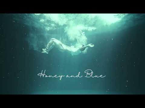 Honey and Blue - Brighter Days (Official Music Video)