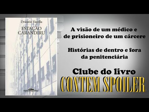CLUBE DO LIVRO - Estação Carandiru | Histórias de dentro e fora da penitenciária