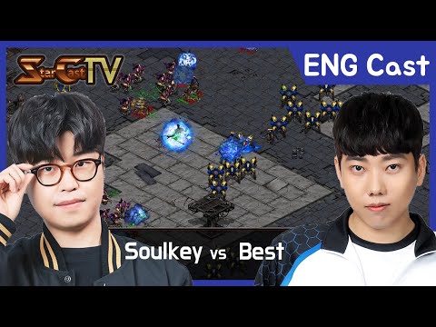 [ENG] Soulkey vs Best (ZvP) - Starcraft Remastered (StarCastTV English) N-372