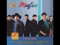 La Mafia - Con Tanto Amor