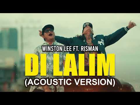 Winston Lee ft. Risman - DI LALIM (Acoustic Reggae Version)