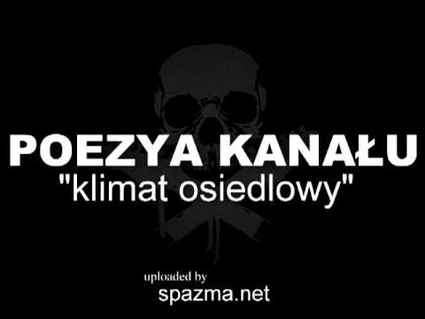 poezya kanału - klimat osiedlowy