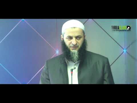 Do të jeni umeti më i zgjedhur, nëse plotësoni këtë kusht | Hoxhë Sadullah Bajrami