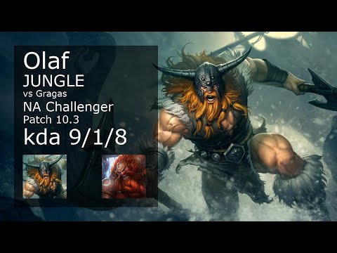 Olaf Jungle vs Gragas - NA Challenger 9/1/8 Patch 10.3 Gameplay