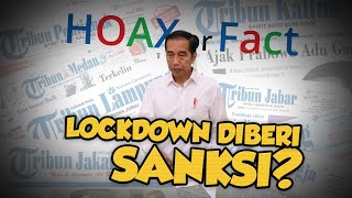 Hoax: Jokowi Beri Sanksi Kepada 3 Kepala Daerah yang Tidak Cabut Lockdown