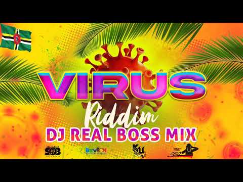 Virus Riddim (Dominica Soca 2021) Mix By Dj Real Boss