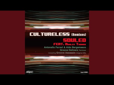 Cultureless (Antonello Ferrari & Aldo Bergamasco Organ Dub Mix)
