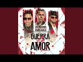 Guerra De Amor Remix