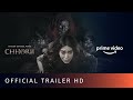 Chhorii Official Trailer Nushrratt Bharuccha New Horror Movie 2021 Amazon Original Movie