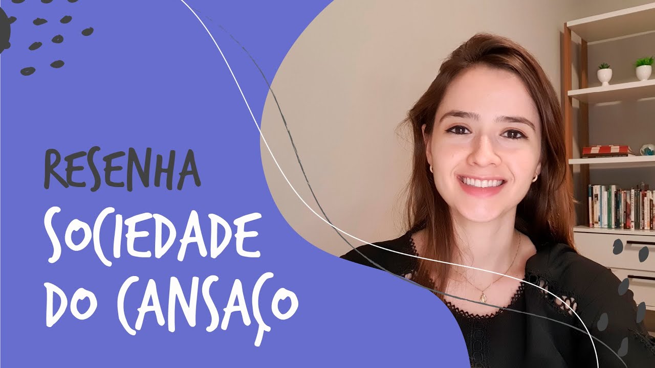 Resenha: Sociedade do cansaço | #PD48