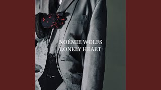 Musik-Video-Miniaturansicht zu Lonely Heart Songtext von Noémie Wolfs