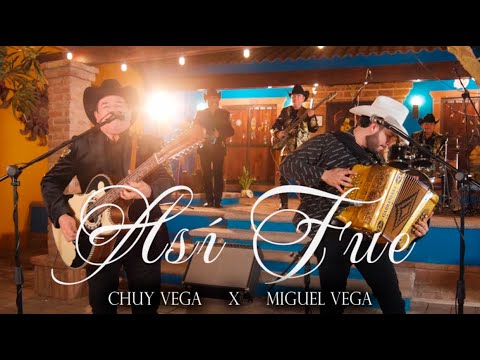 Así Fue - Chuy Vega Ft. Miguel Vega "En Vivo"
