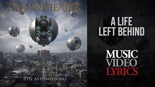 Dream Theater - A Life Left Behind (Lyrics)
