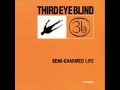 Third Eye Blind Semi Charmed Life Clean Radio Edit