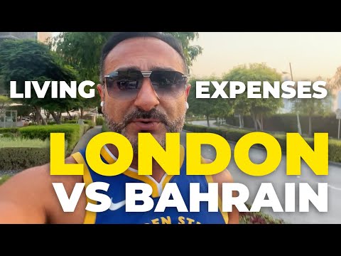 How much does it cost to live in Bahrain compared to London or Dubai