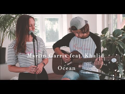 Martin Garrix feat. Khalid - Ocean [acoustic cover] 4K (Exct. feat. Ellie)