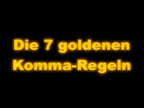 Die 7 goldenen Komma-Regeln