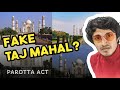 Weird Histories of Indian Monuments | Parotta Act